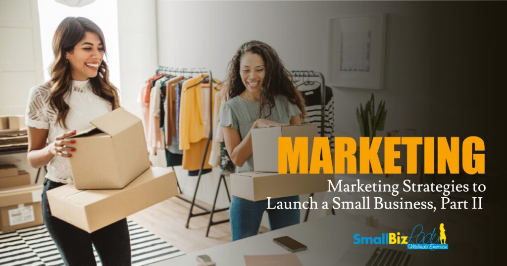 Marketing strategies to launch a small business part ii open graph.jpg