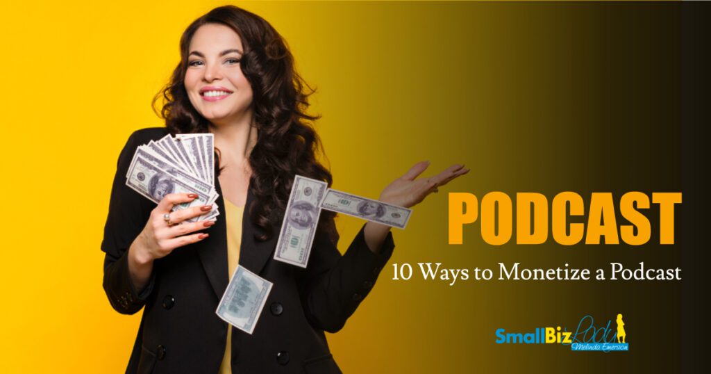 10 ways to monetize a podcast og.jpg